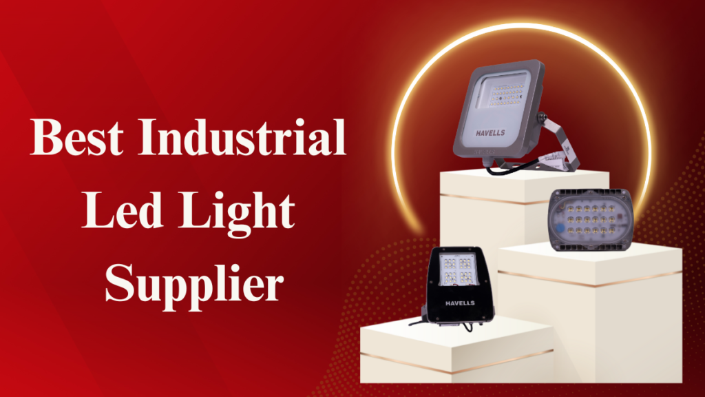 Best Industrial Led Light Supplier